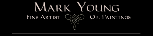 Mark Young creates paintings that people can relate to and enjoy. They are not just accurate renderings of light and life; they invite the viewer to enjoy their beauty and craftsmanship over and over.